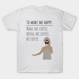 Just Be Coffee Please T-Shirt